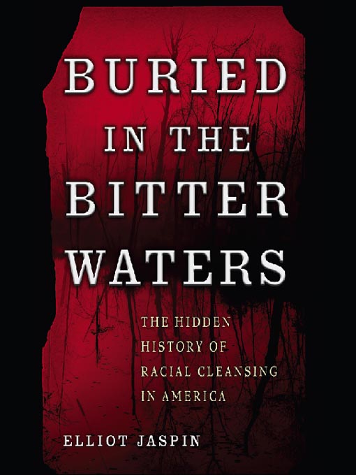 Title details for Buried in the Bitter Waters by Elliot Jaspin - Available